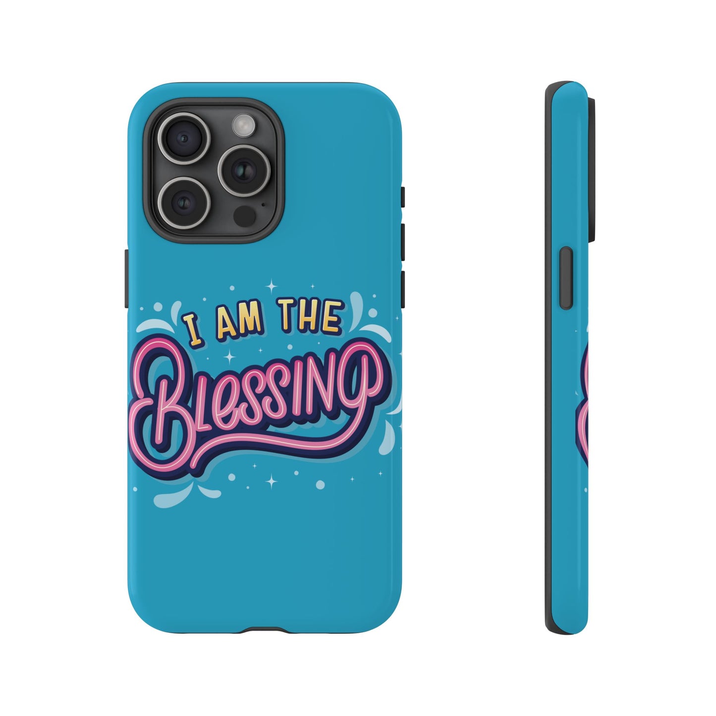 I Am the Blessing Tough Phone Case