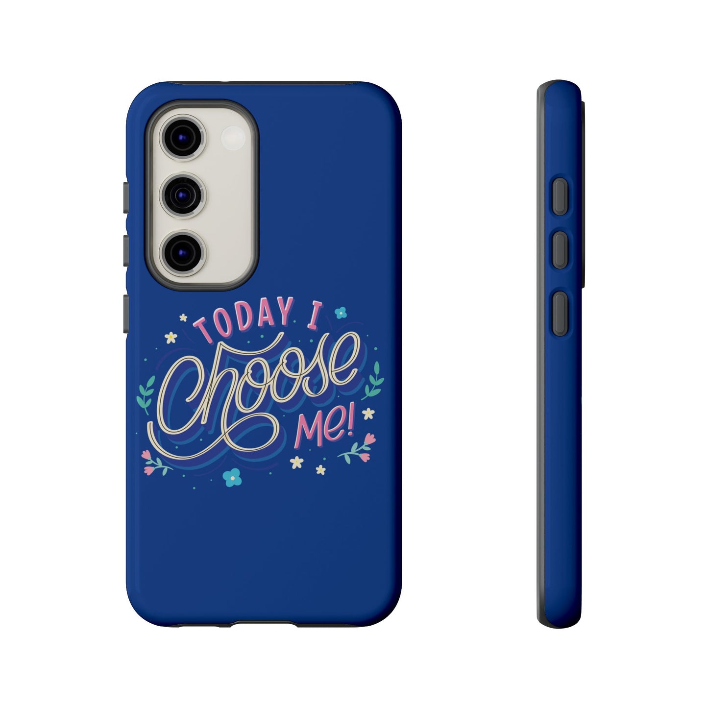 Today I Choose Me Phone Case