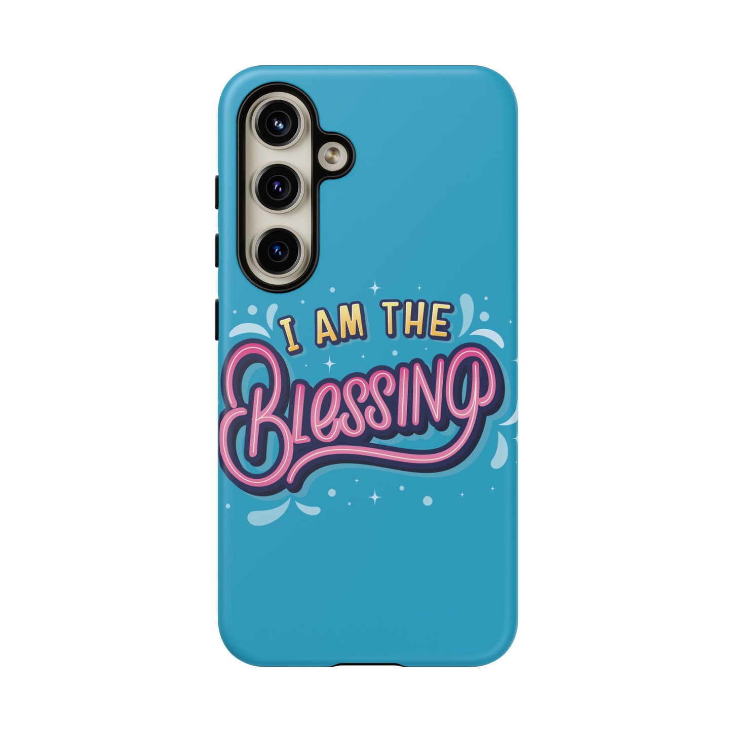 I Am the Blessing Tough Phone Case