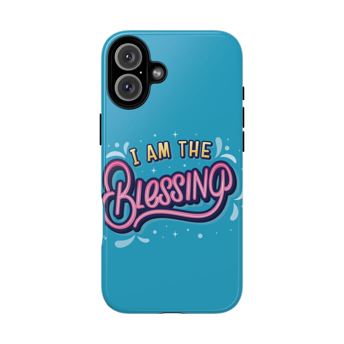 I Am the Blessing Tough Phone Case