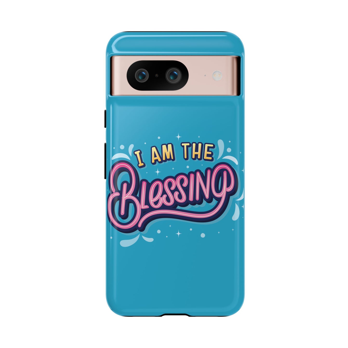 I Am the Blessing Tough Phone Case