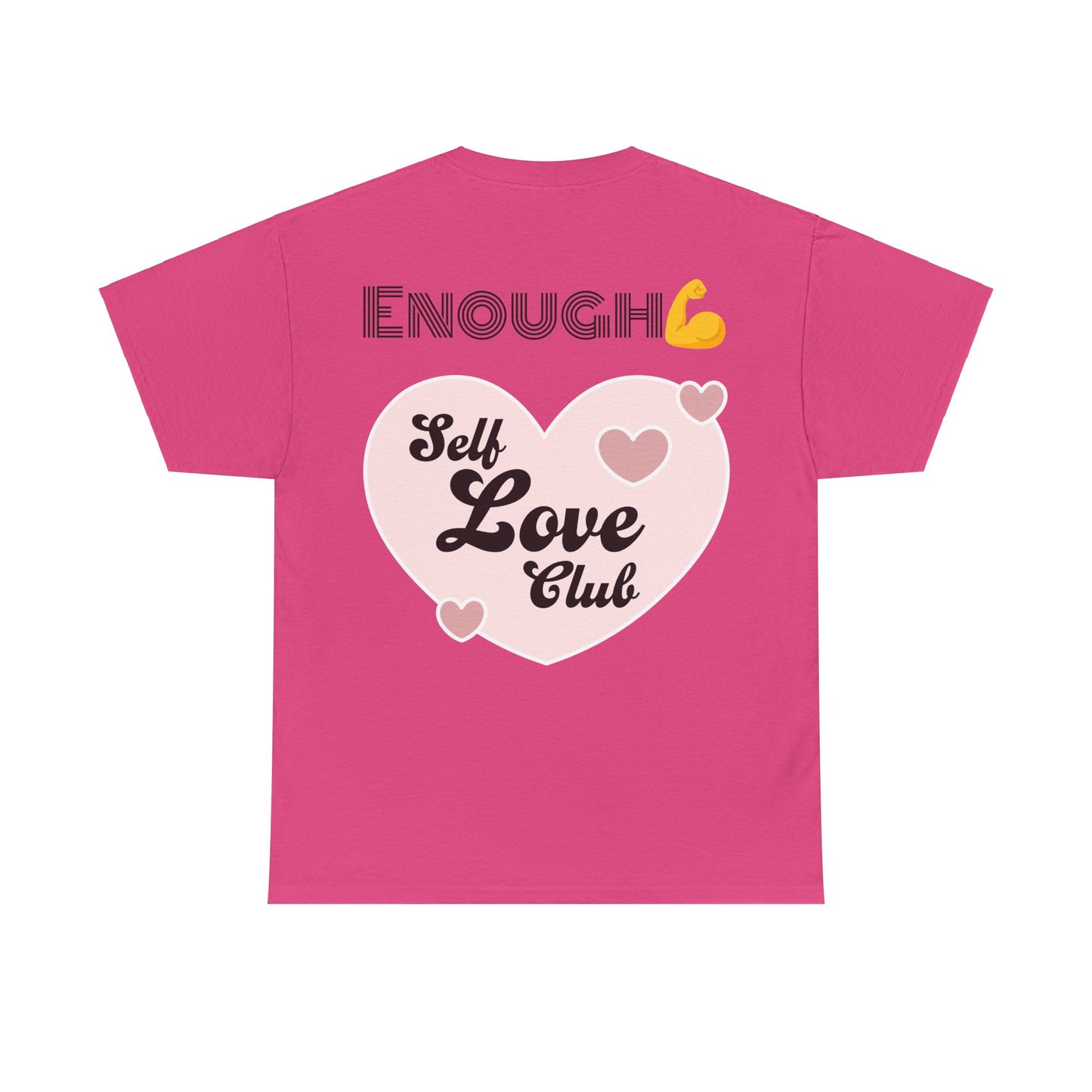 'I Am Enough' Empowering Tee