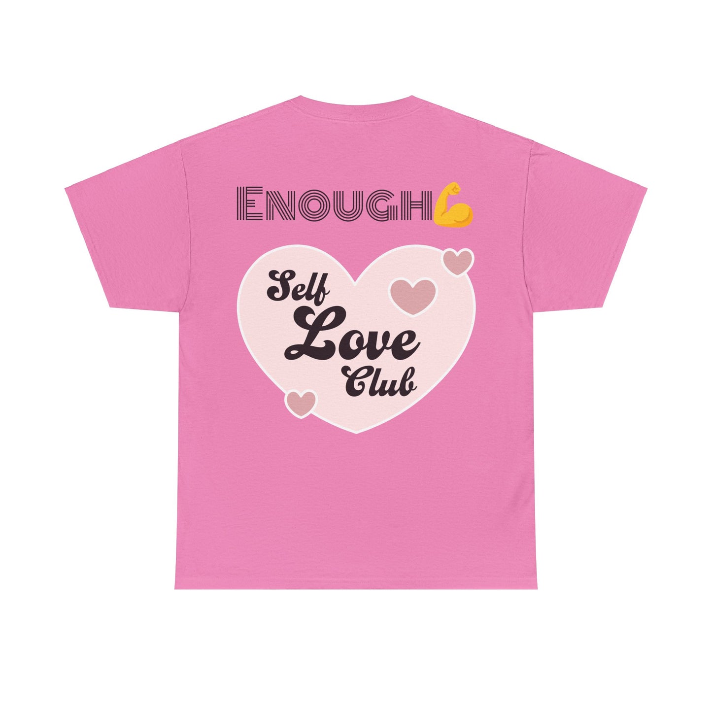 'I Am Enough' Empowering Tee