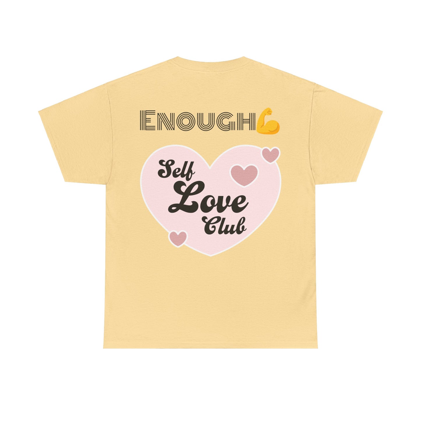 'I Am Enough' Empowering Tee