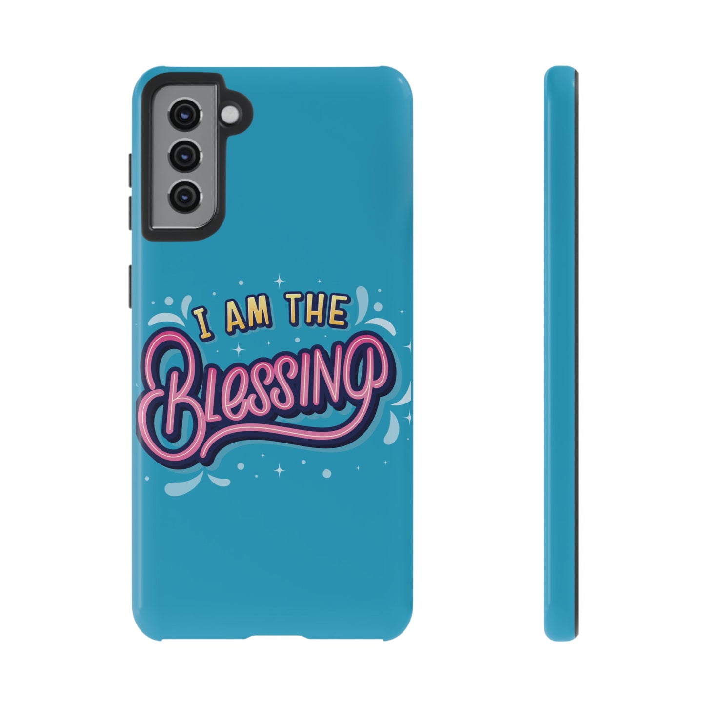 I Am the Blessing Tough Phone Case