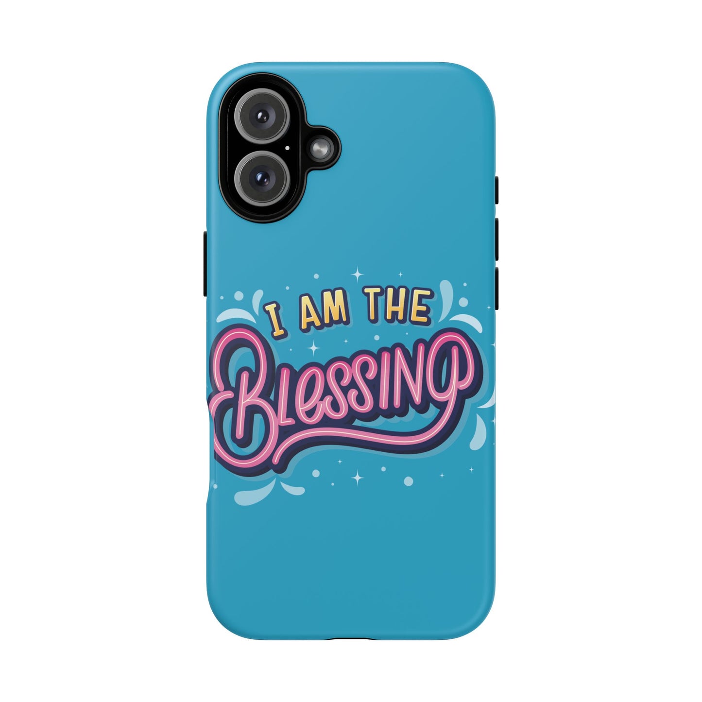 I Am the Blessing Tough Phone Case