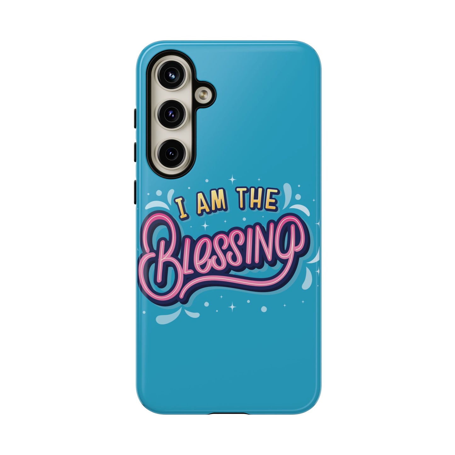 I Am the Blessing Tough Phone Case