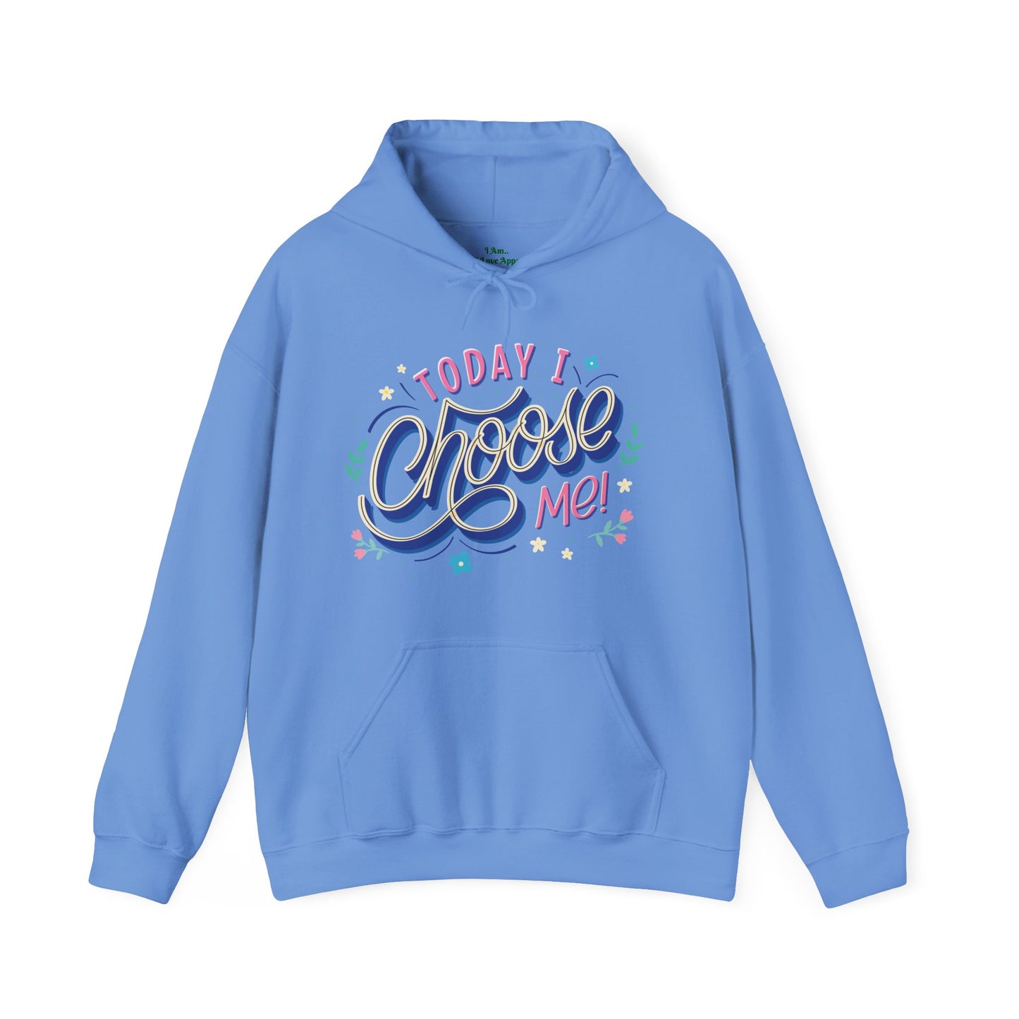 I Choose Me Hooded Sweatshirt