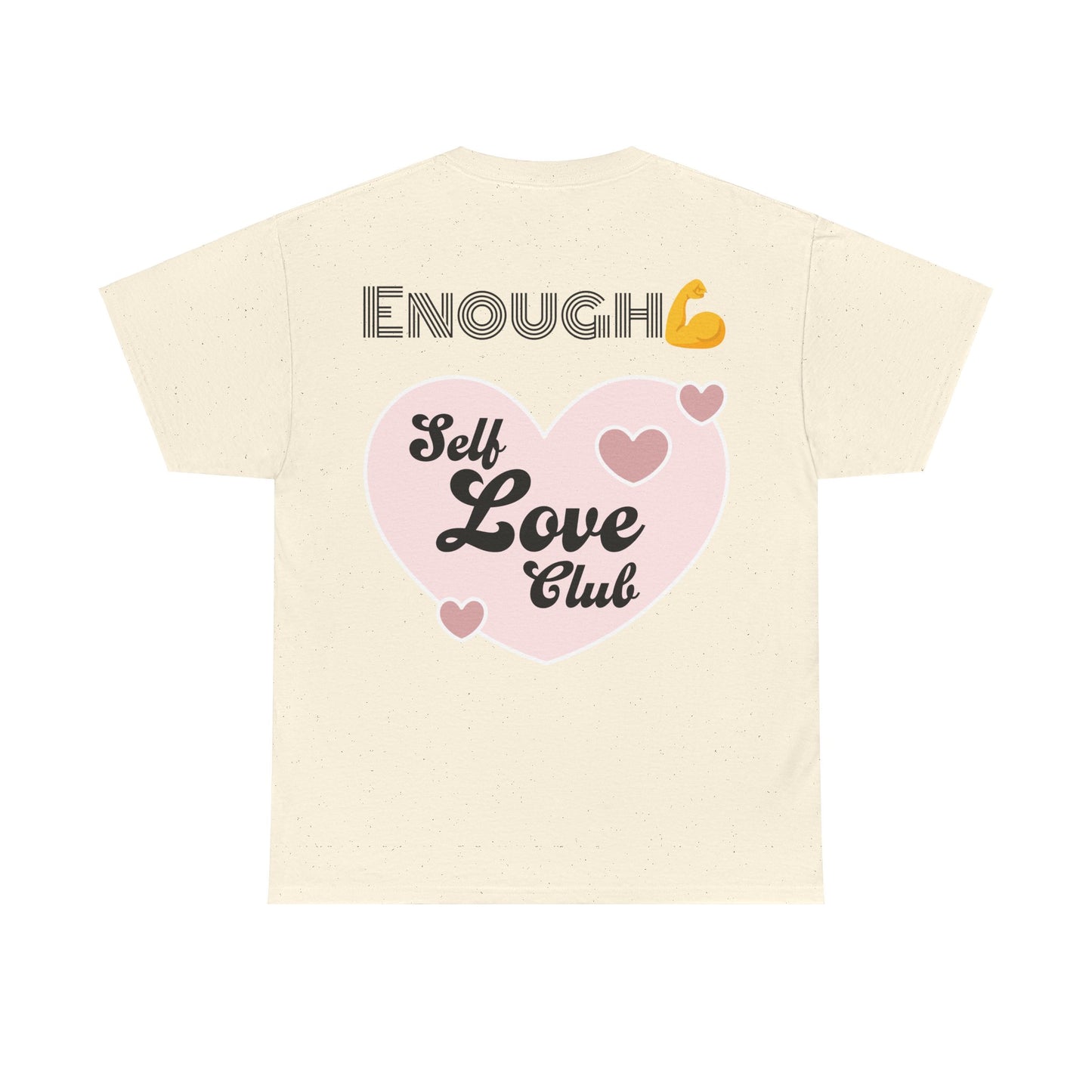 'I Am Enough' Empowering Tee