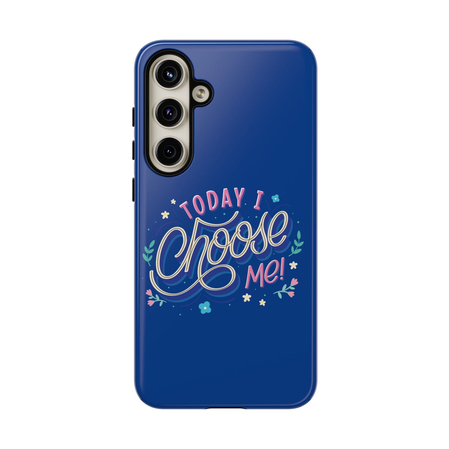 Today I Choose Me Phone Case