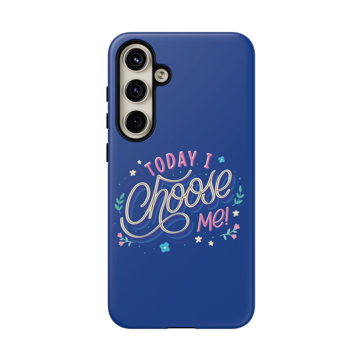 Today I Choose Me Phone Case