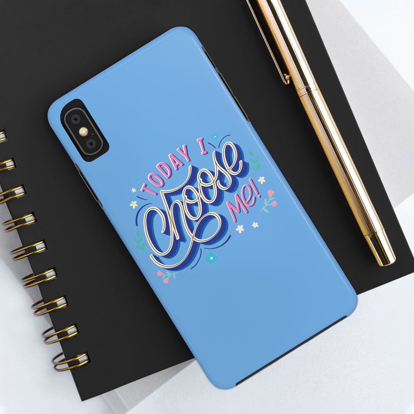 I Choose Me Tough Phone Cases