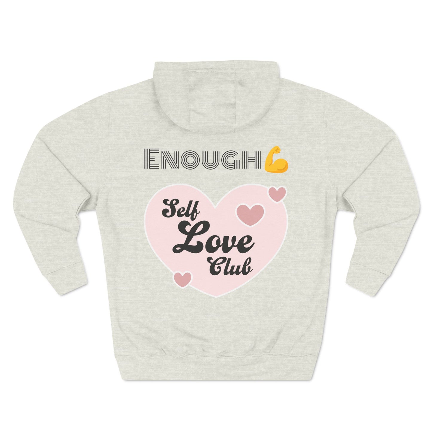 'I Am Enough' Hoodie