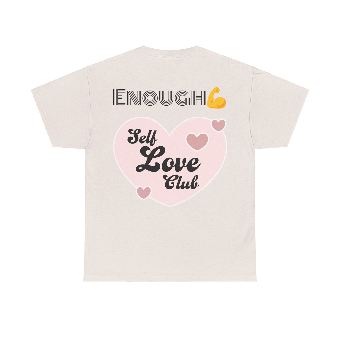 'I Am Enough' Empowering Tee