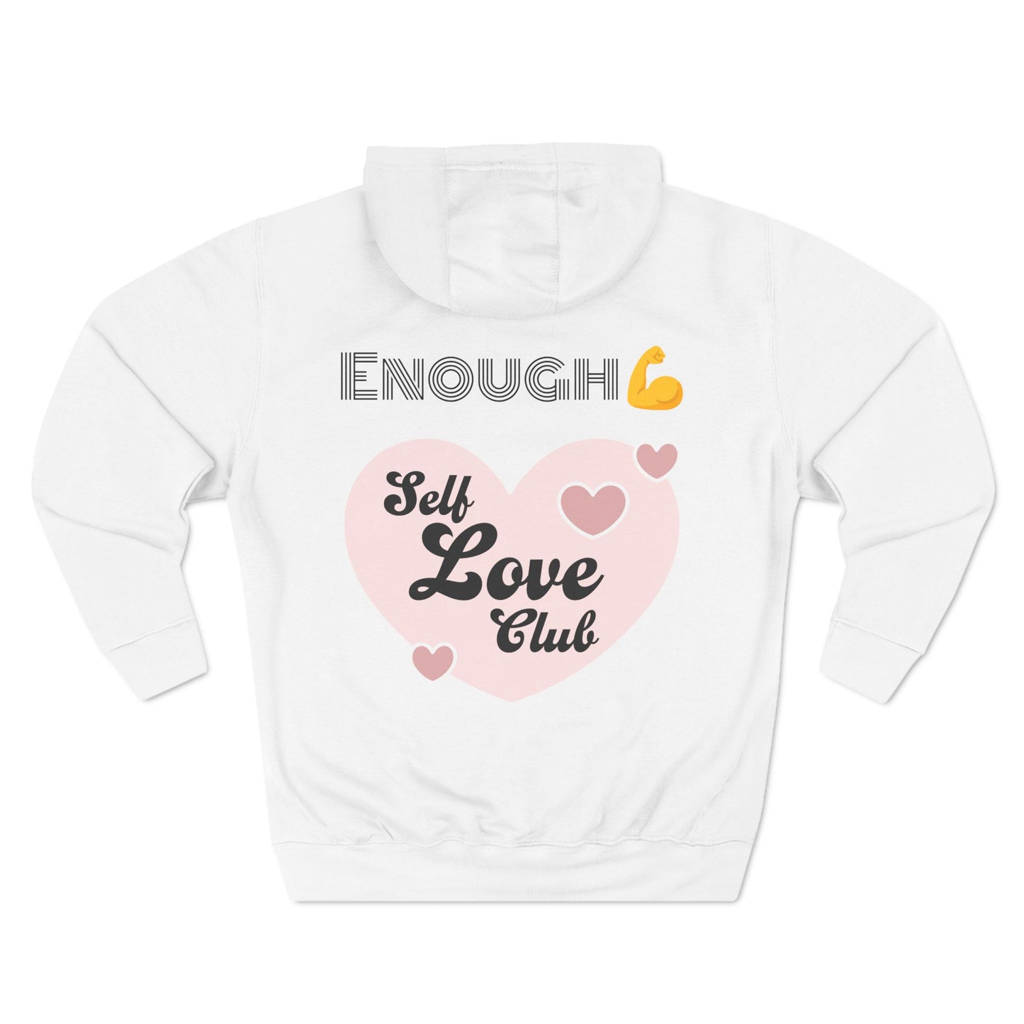 'I Am Enough' Hoodie