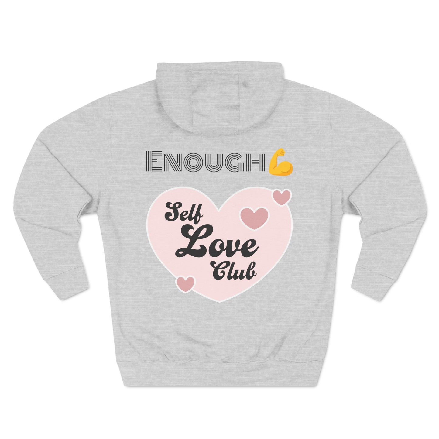 'I Am Enough' Hoodie