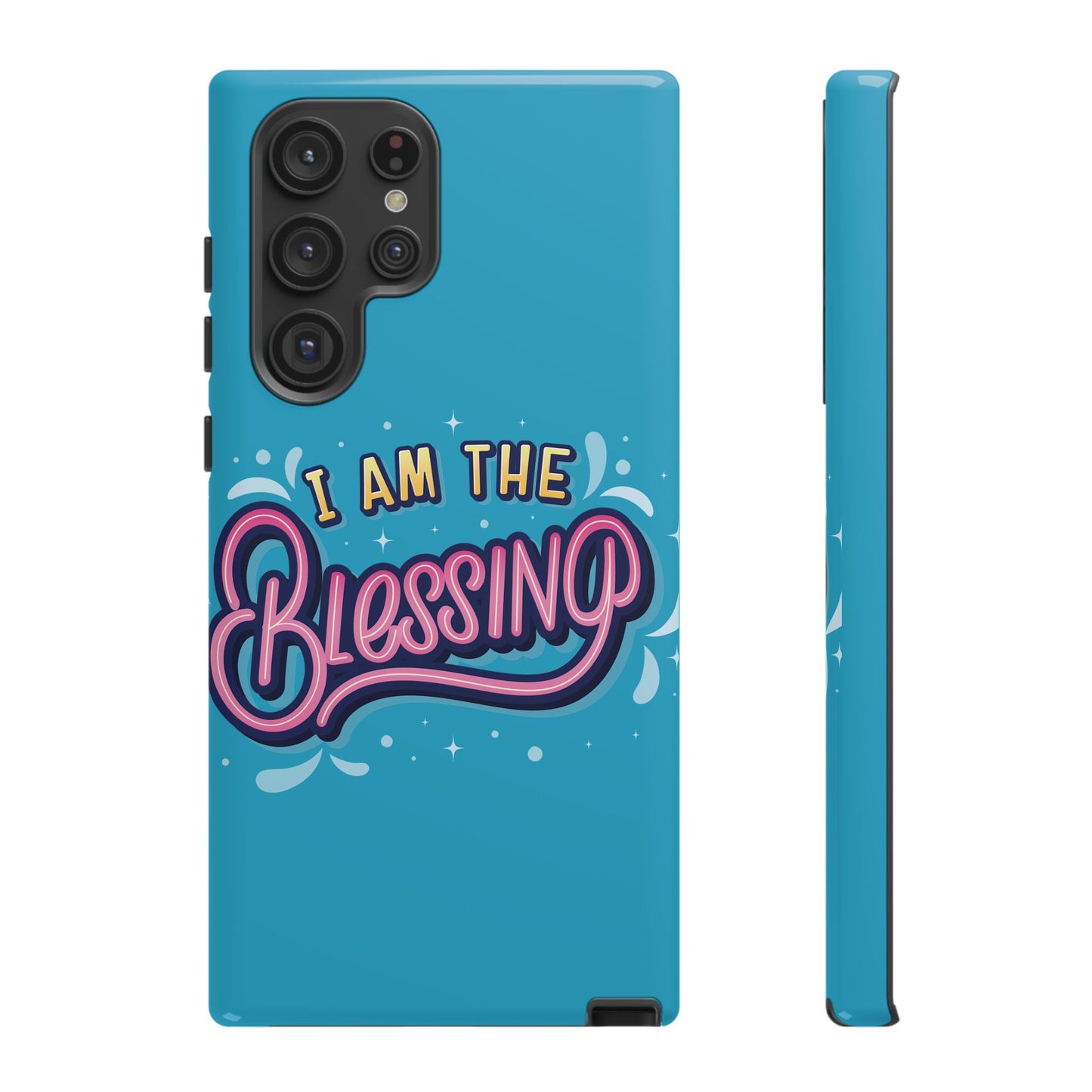 I Am the Blessing Tough Phone Case