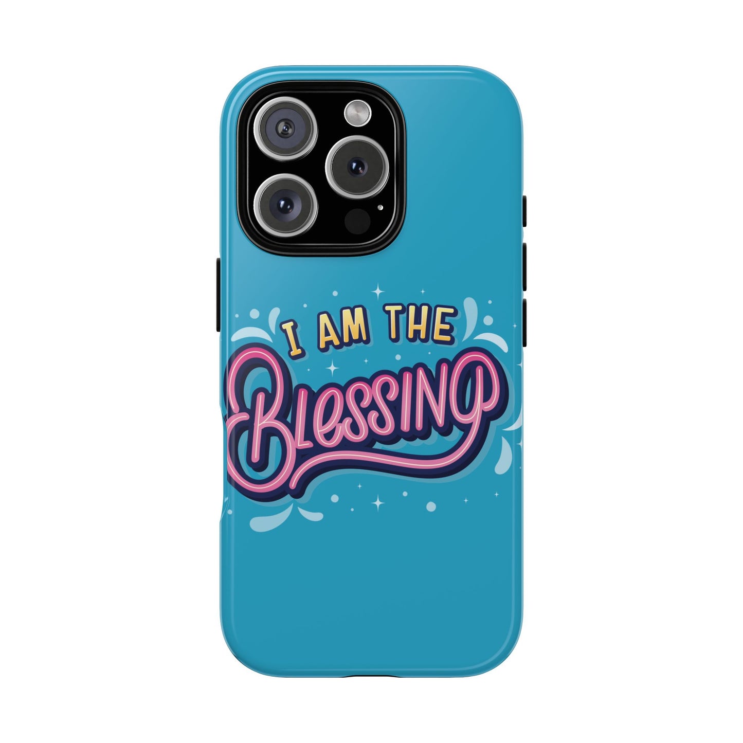 I Am the Blessing Tough Phone Case