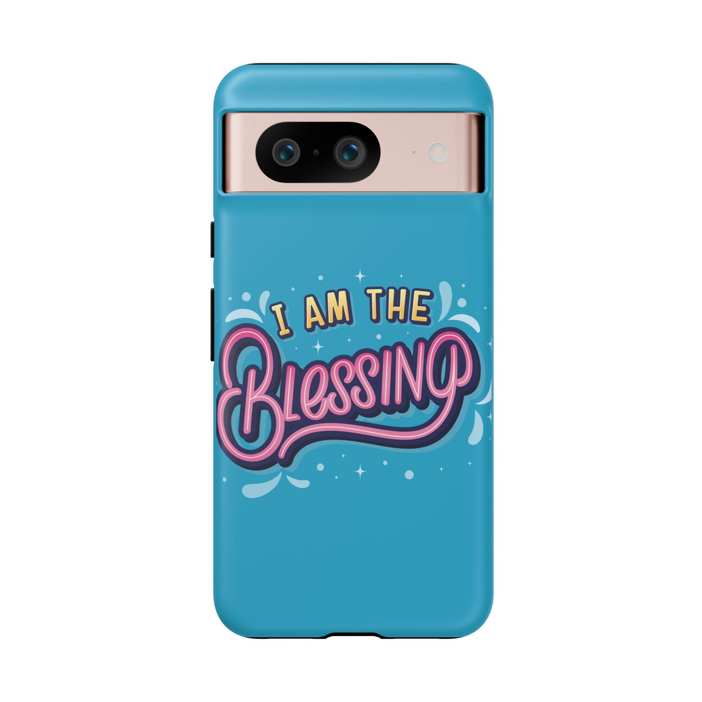 I Am the Blessing Tough Phone Case