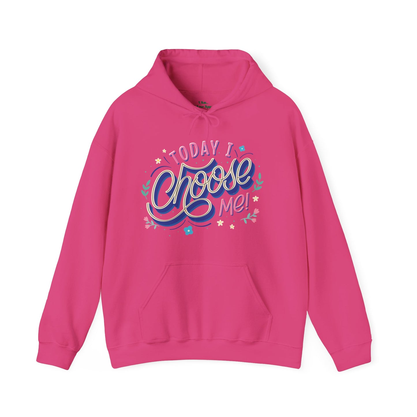 I Choose Me Hooded Sweatshirt