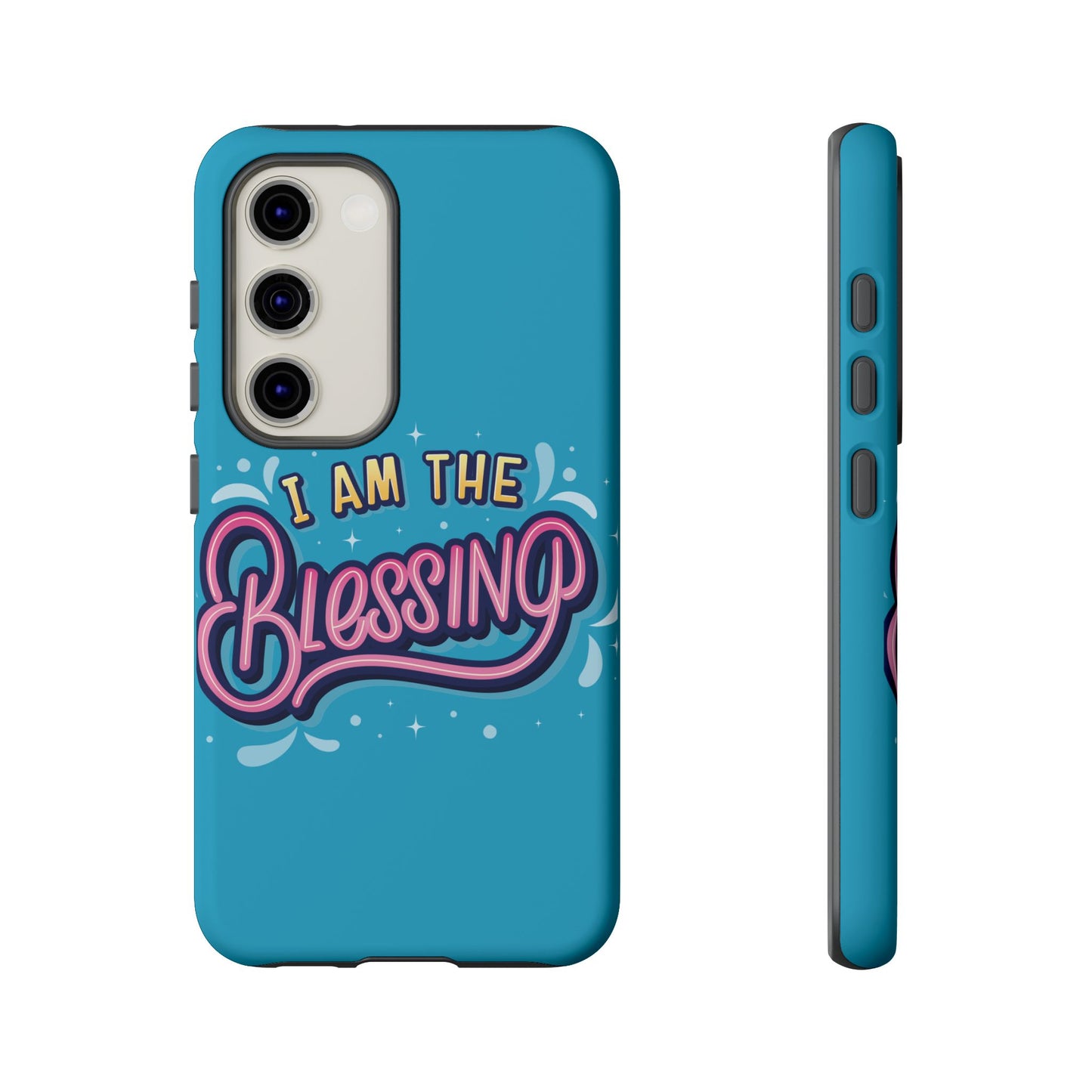 I Am the Blessing Tough Phone Case