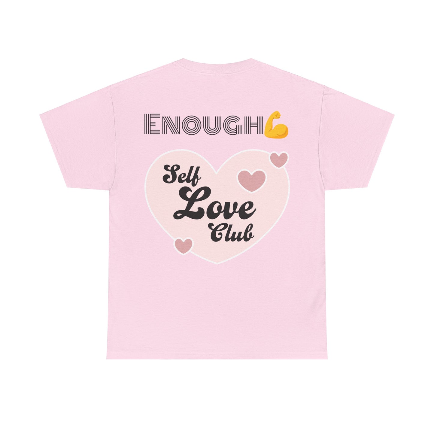 'I Am Enough' Empowering Tee