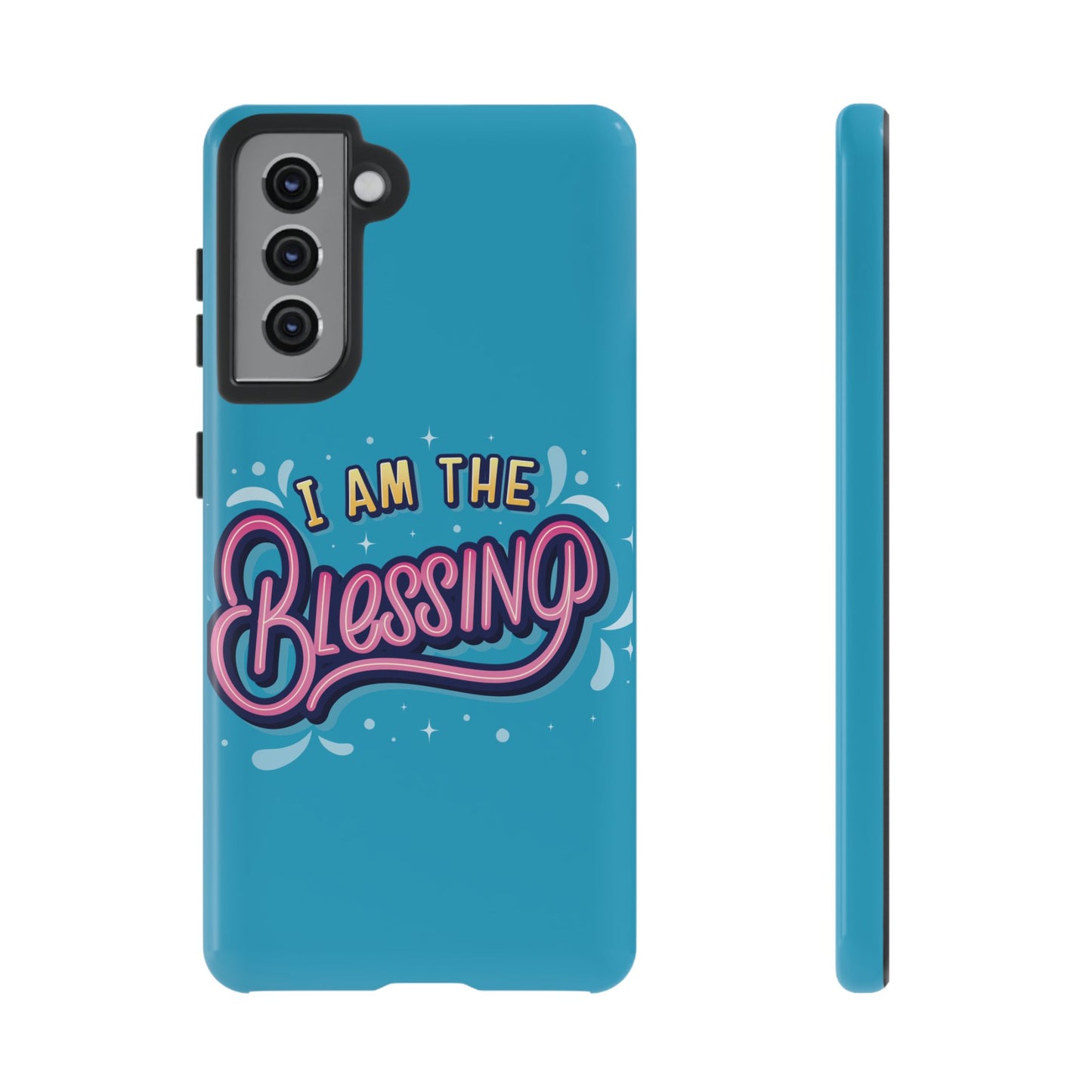 I Am the Blessing Tough Phone Case